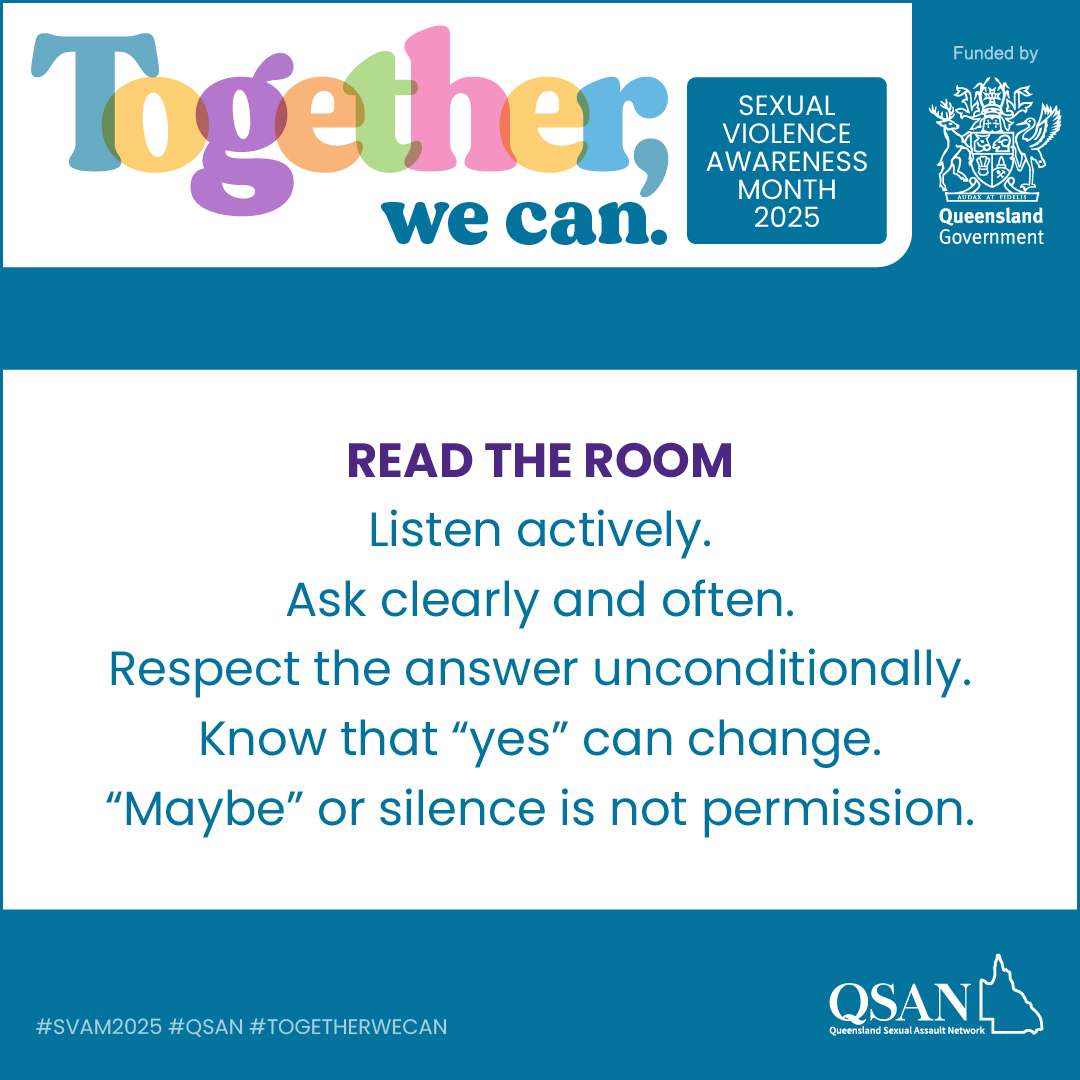 Text reads: Read the room. Listen actively. Ask clearly and often. Respect the answer unconditionally. Know that yes can change. Maybe or silence is not permission.